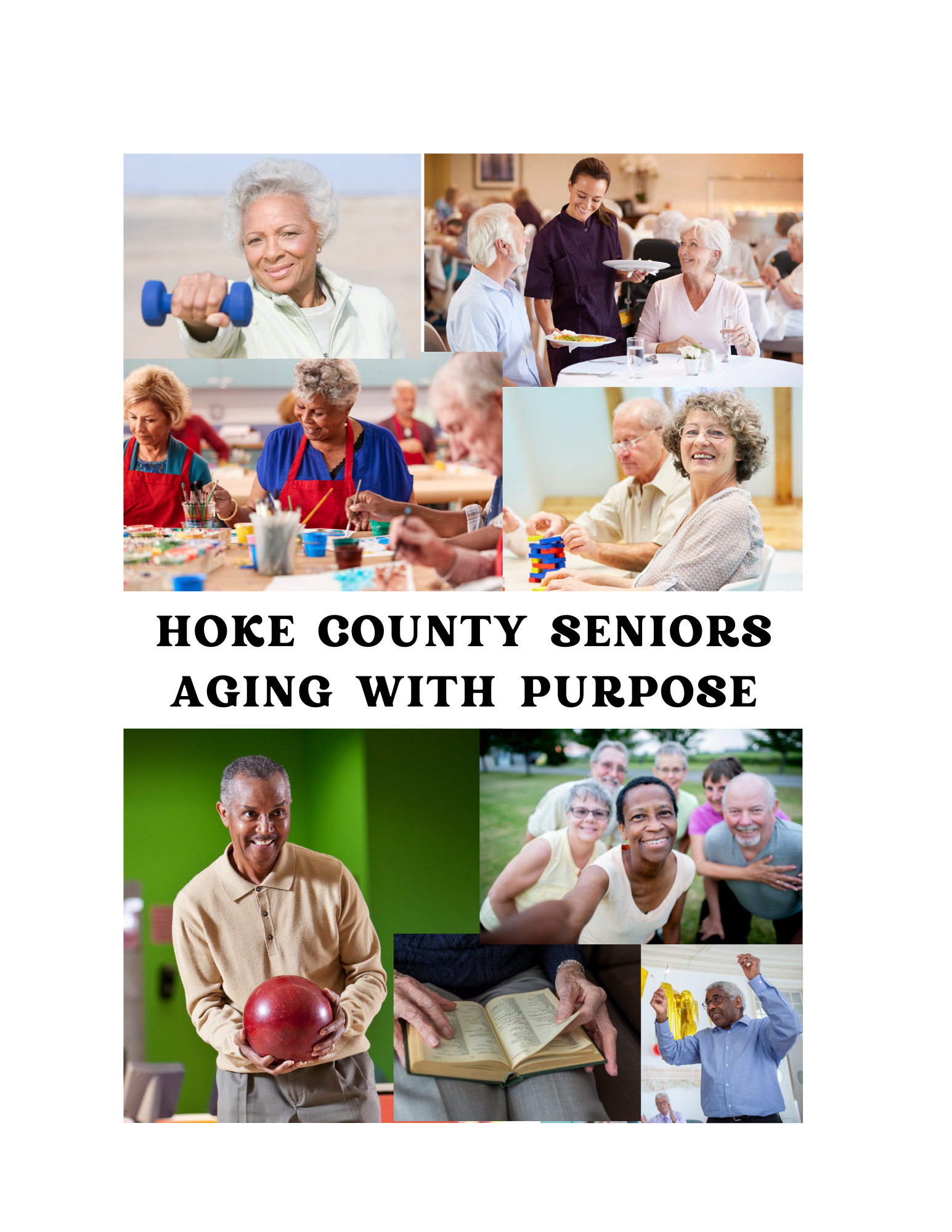 HOKE COUNTY SENIORS AGING WITH PURPOSE 